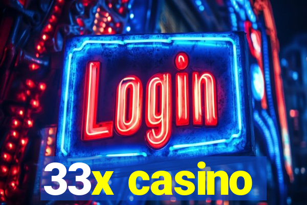 33x casino